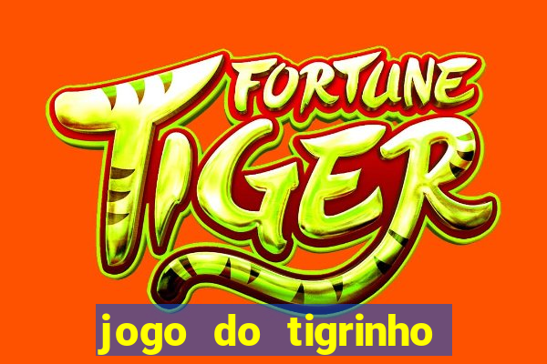 jogo do tigrinho deposito minimo 5 reais